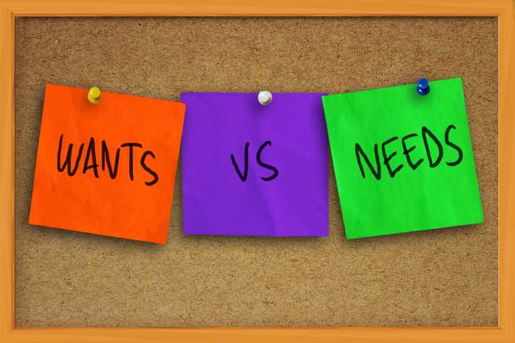 Understanding the Difference Between Needs and Wants